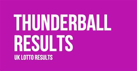 thunderball results tonight please|Thunderball Results .